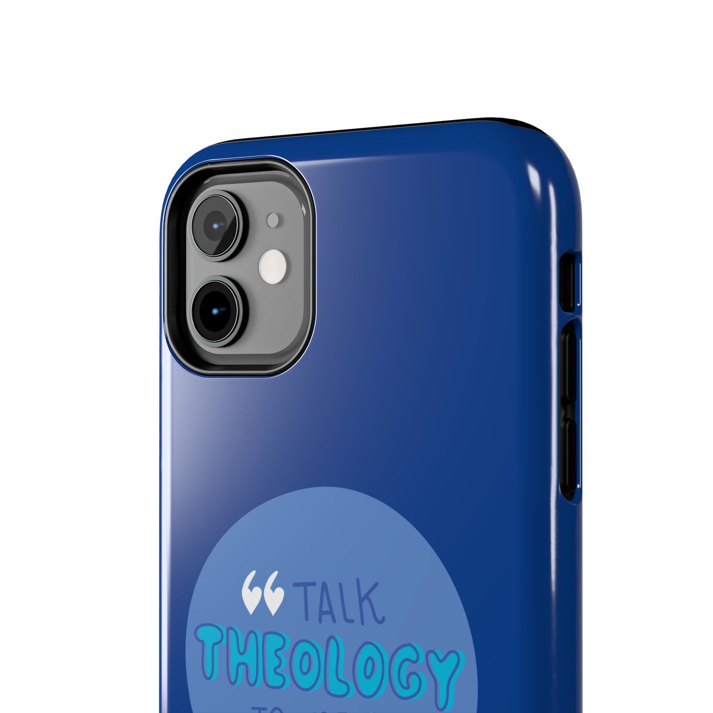 "Talk Theology" Phone Case