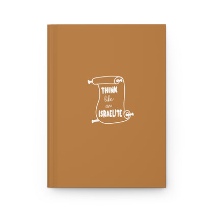 "Think Like an Israelite" Hardcover Journal