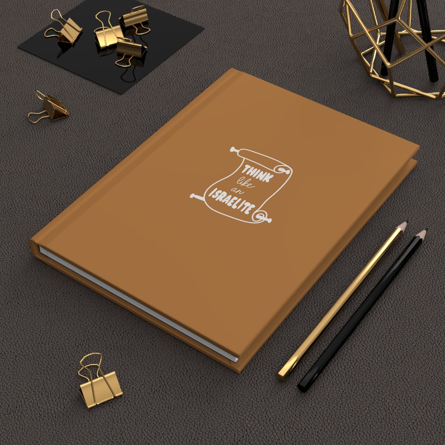 "Think Like an Israelite" Hardcover Journal